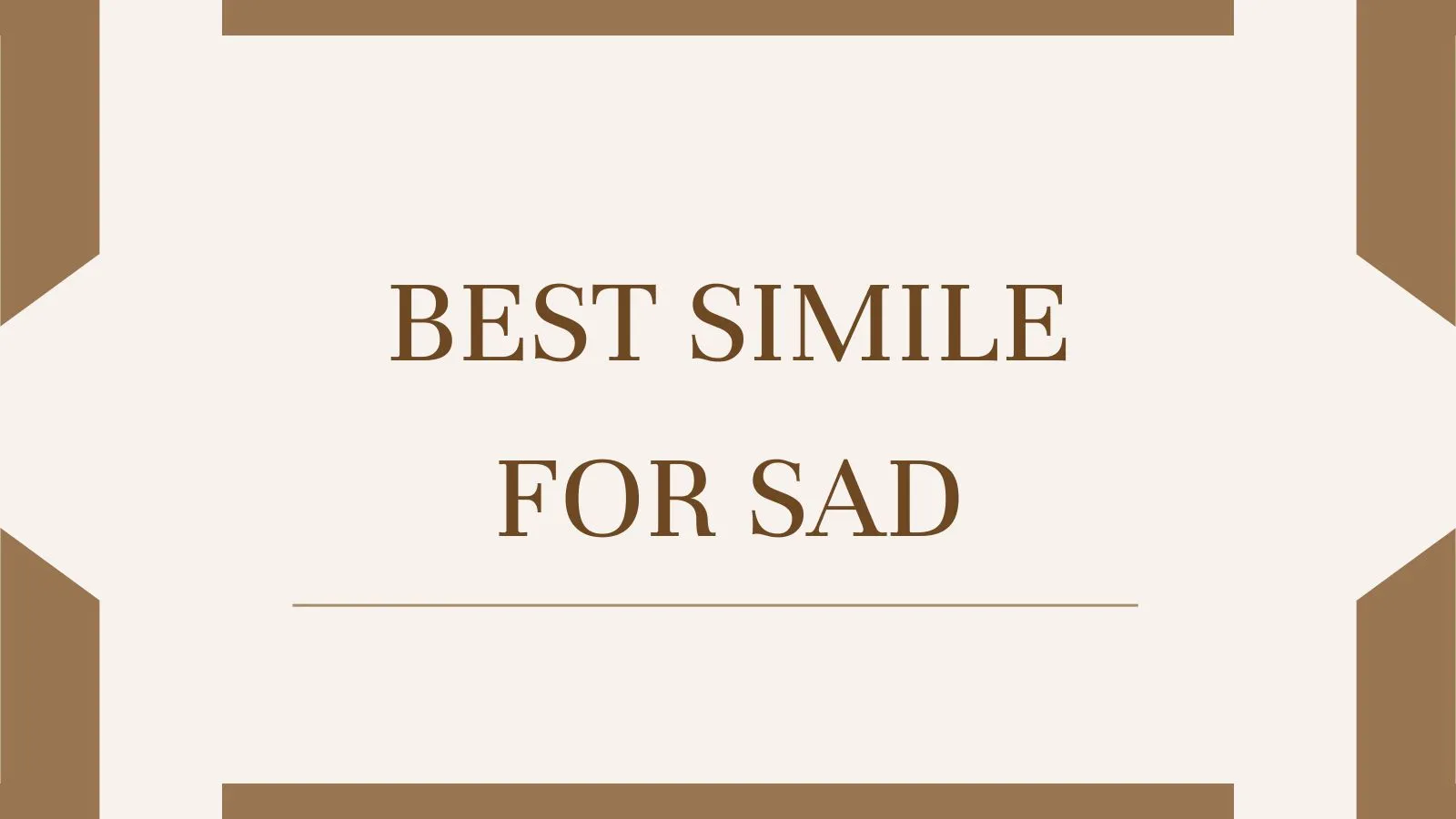 Best Simile for Sad