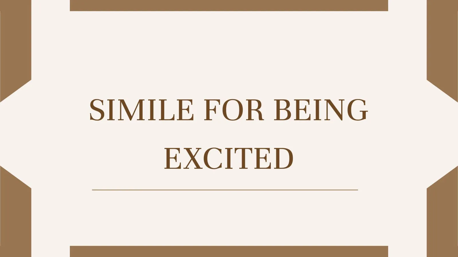 Simile for Being Excited