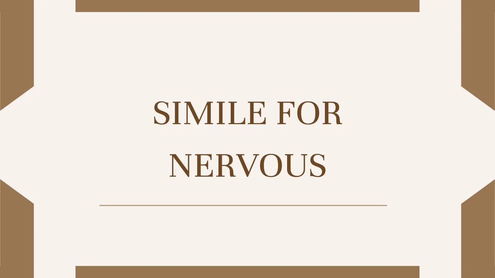 Simile for Nervous