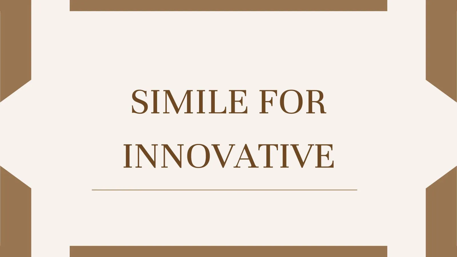 Simile for Innovative