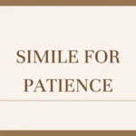 Simile for Patience