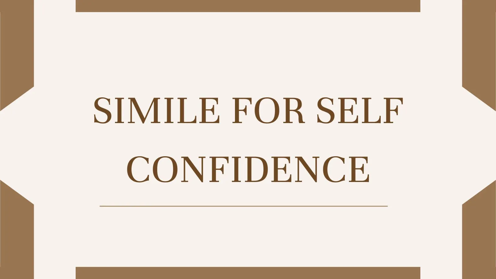 Simile for Self Confidence