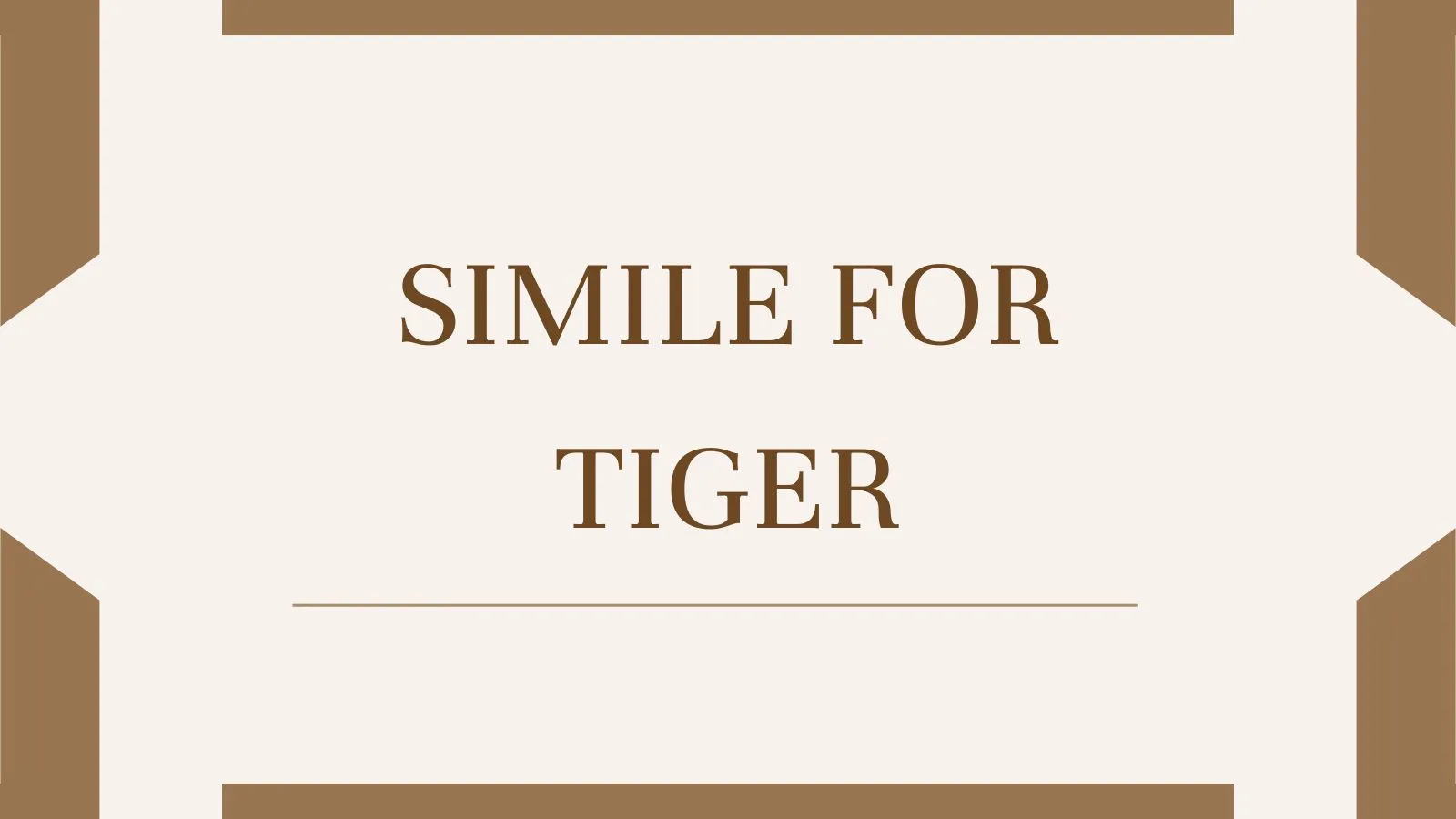Simile for Tiger
