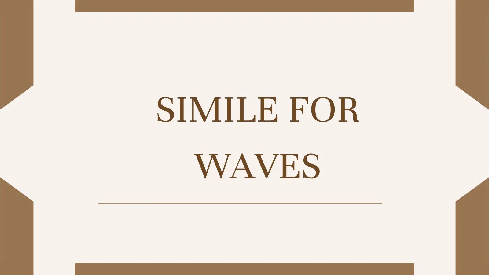 Simile for Waves