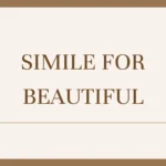 Simile for Beautiful