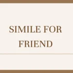 Simile for Friend