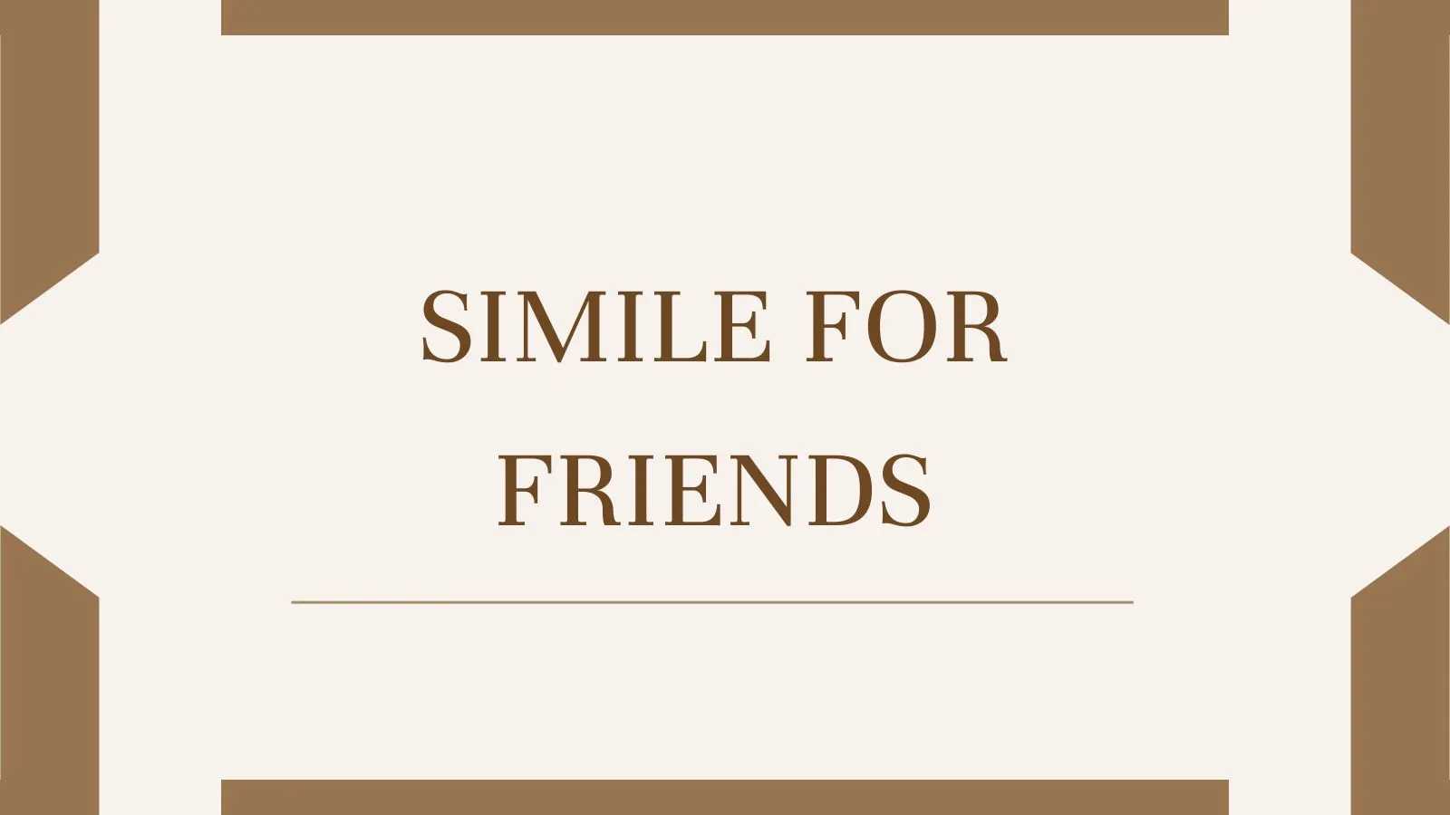 Simile for Friends