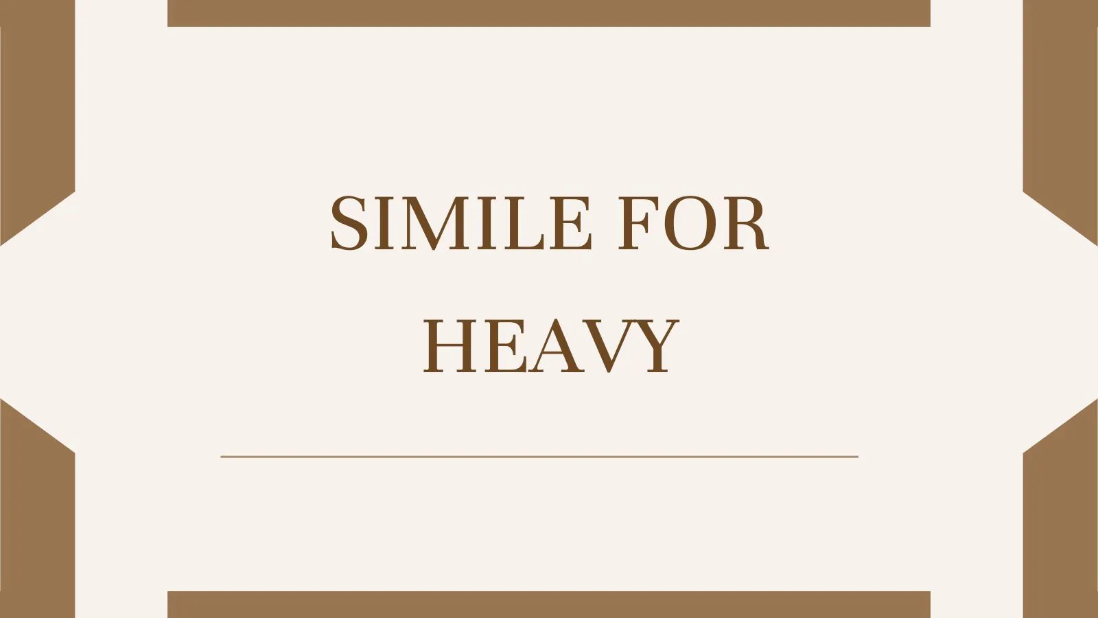 Simile for Heavy