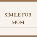 Simile for Mom