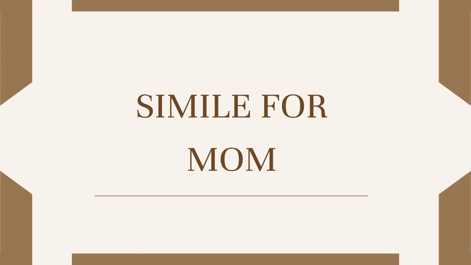 Simile for Mom