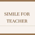 Simile for Teacher