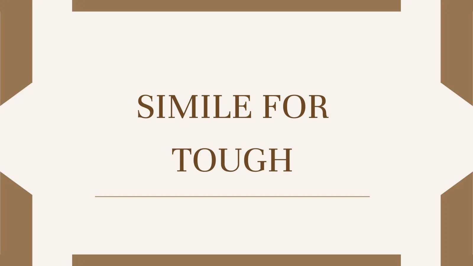 Simile for Tough