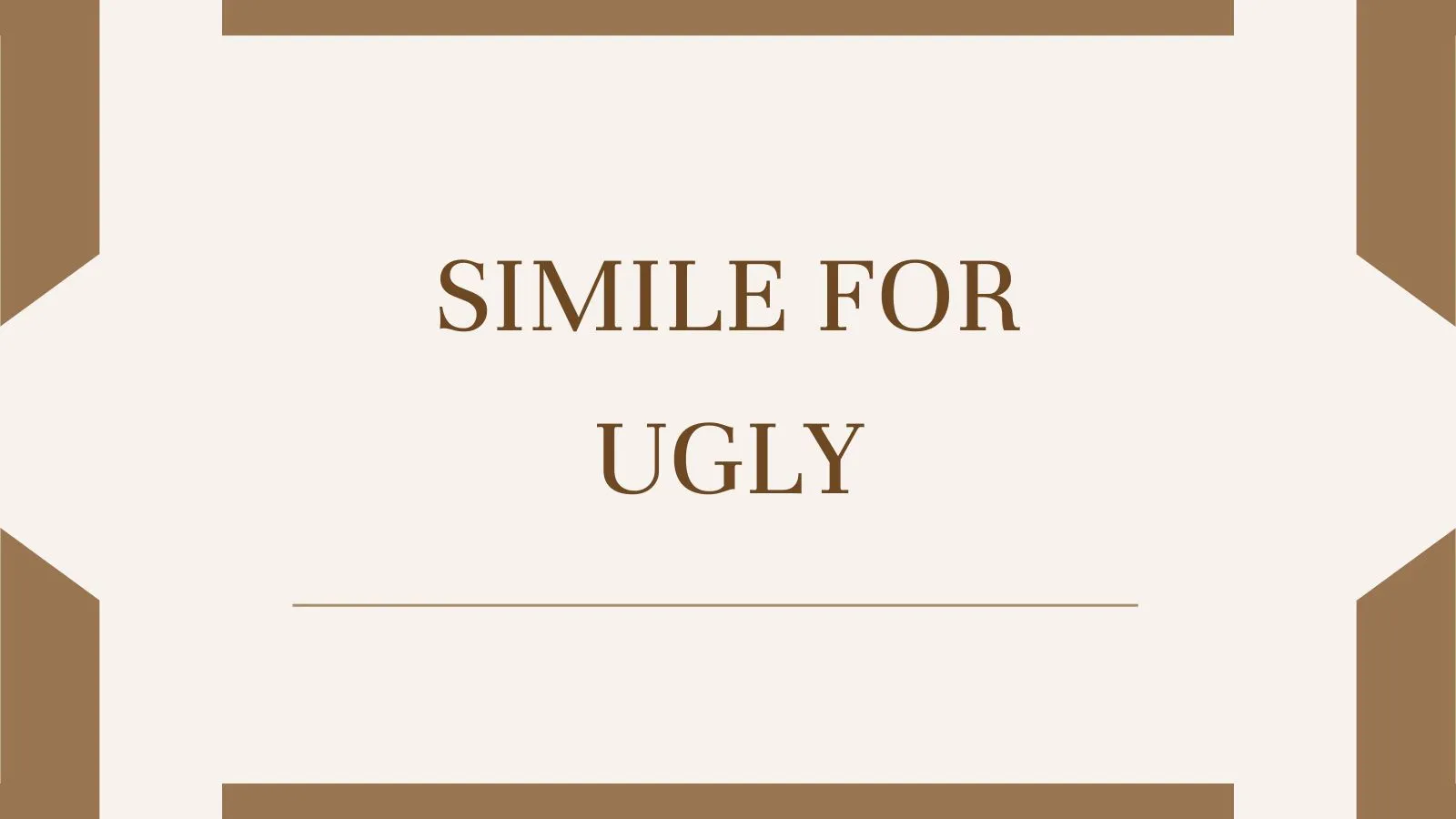 Simile for Ugly