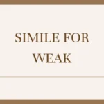 Simile for Weak