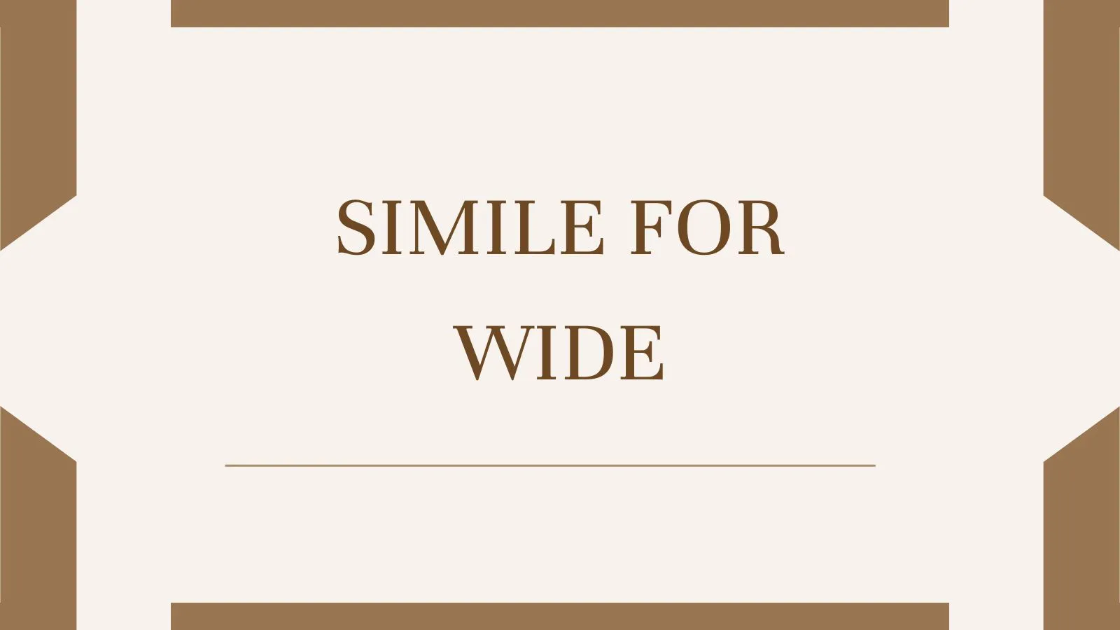 Simile for Wide