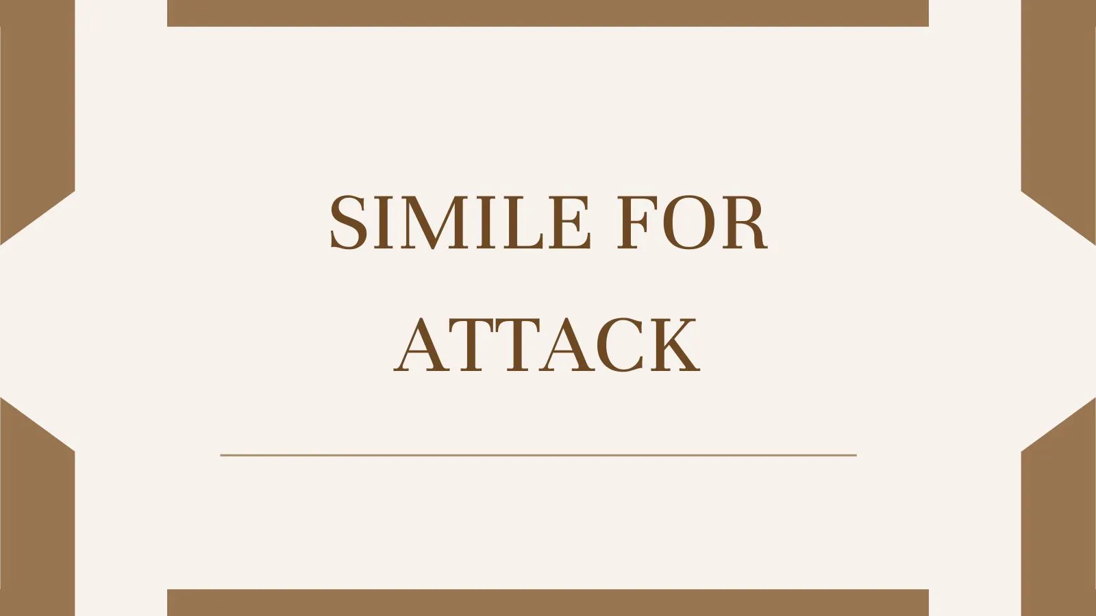 Simile for Attack