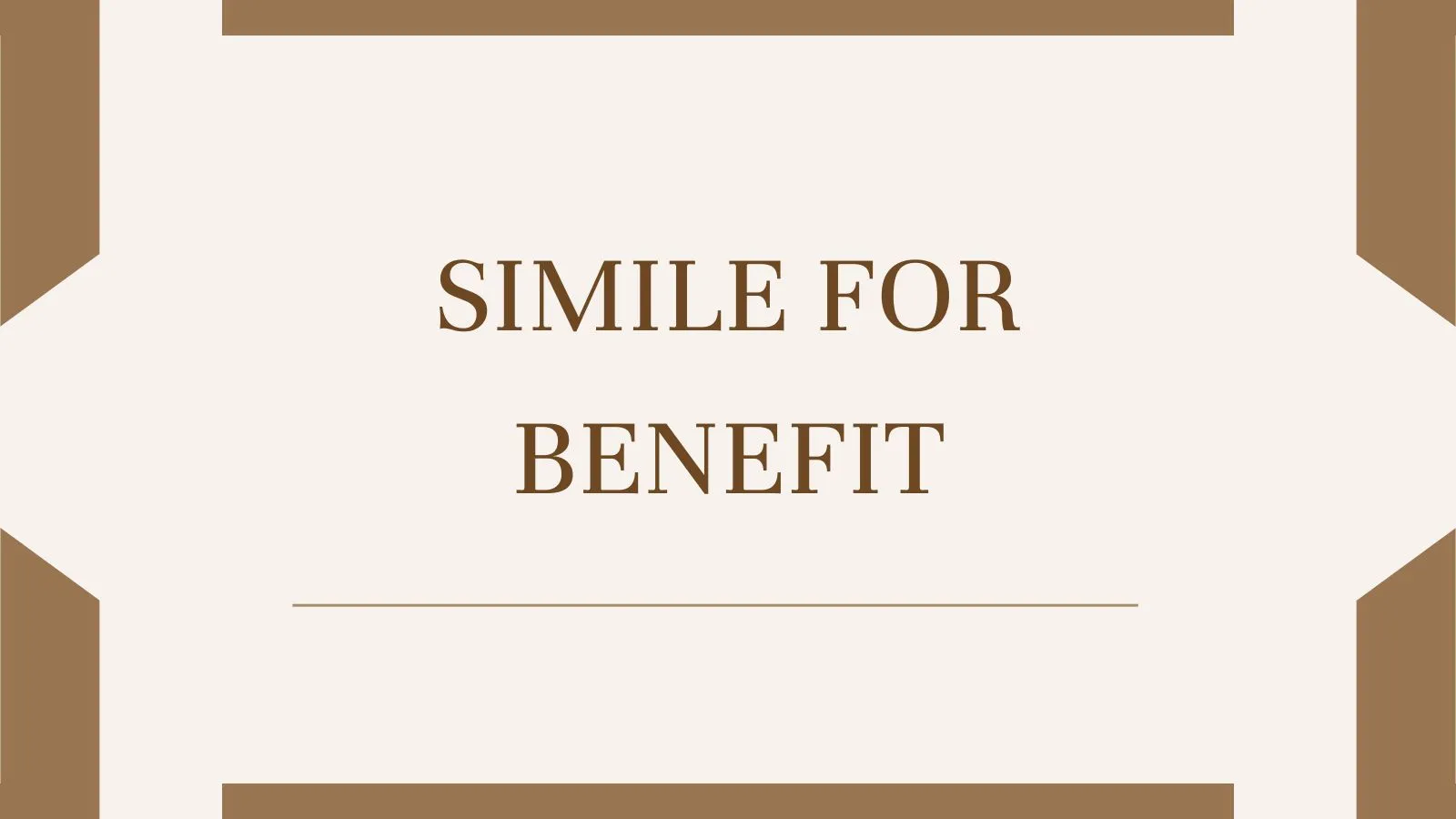 Simile for Benefit