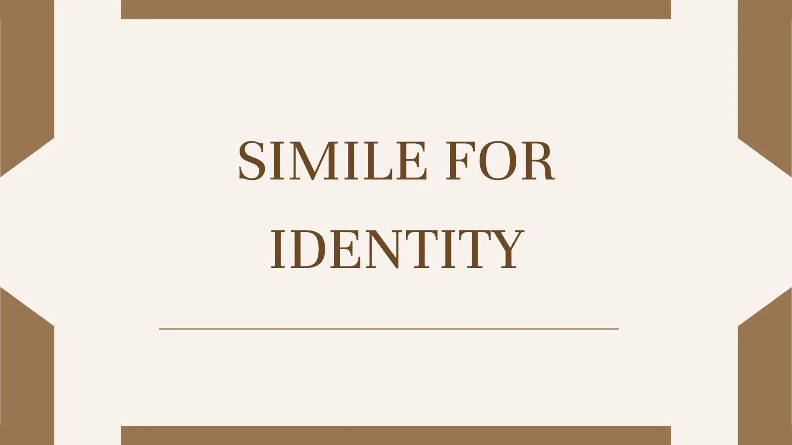 Simile for Identity