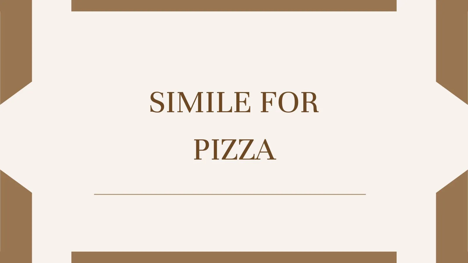 Simile for Pizza