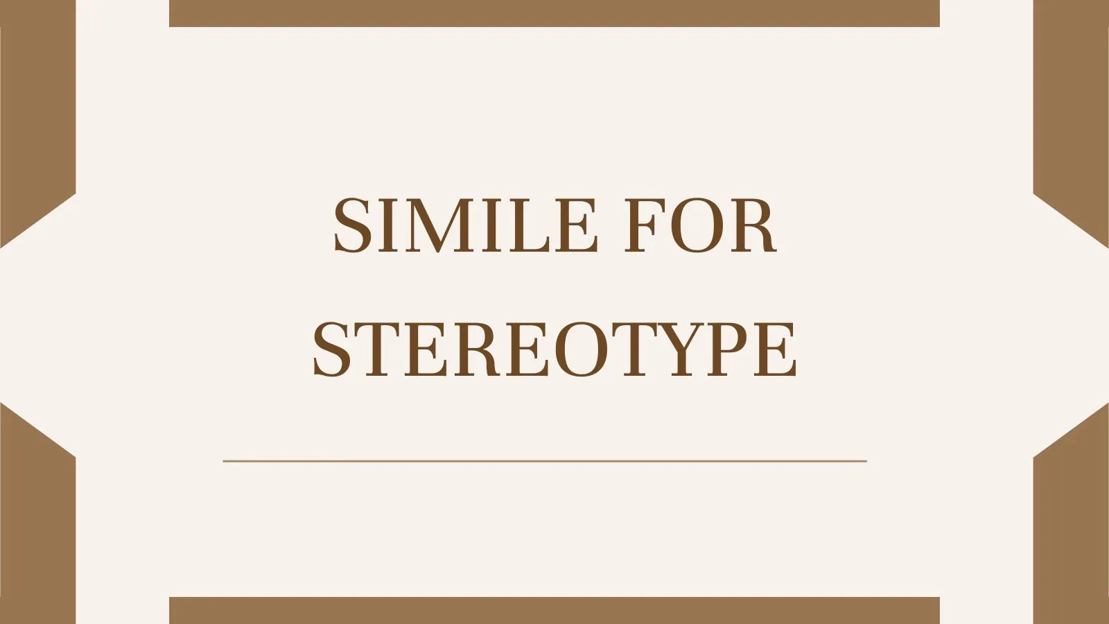 Simile for Stereotype